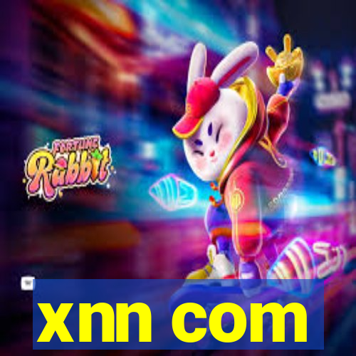 xnn com